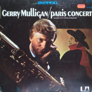 Gerry Mulligan <br> Paris Concert