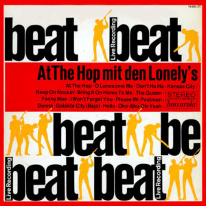 The Lonely's <br> At The Hop Mit Den Lonely's