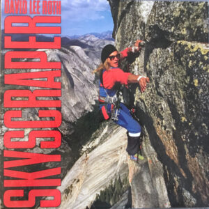David Lee Roth <br> Skyscraper