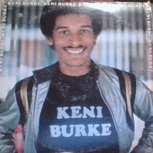 Keni Burke <br> Keni Burke