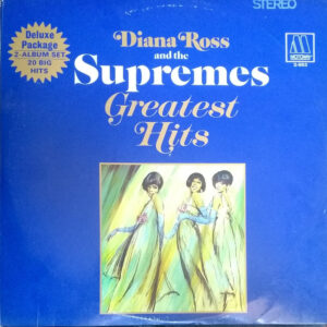Diana Ross And The Supremes* <br> Greatest Hits
