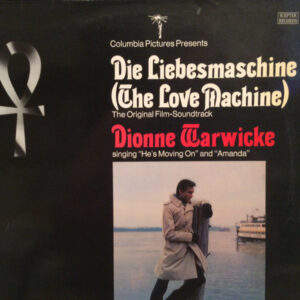 Dionne Warwicke* <br> Die Liebes-Maschine (The Love Machine)