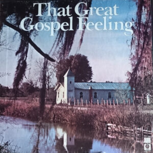 Various <br> That Great Gospel Feelng