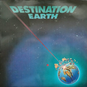 John Davis And Too Much (5) <br> Destination Earth