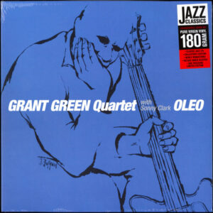 Grant Green Quartet With Sonny Clark <br> Oleo