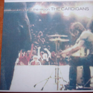 The Cardigans <br> First Band On The Moon
