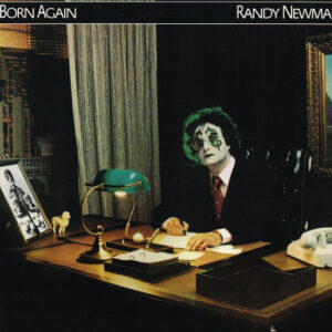 Randy Newman <br> Born Again