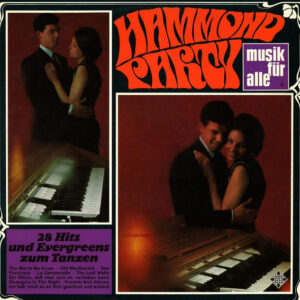 Andreas Schwarz Mit Seiner Rhythmusgruppe <br> Hammond Party - 28 Hits Und Evergreens Zum Tanzen