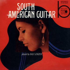 Ralf Jenzen <br> South American Guitar