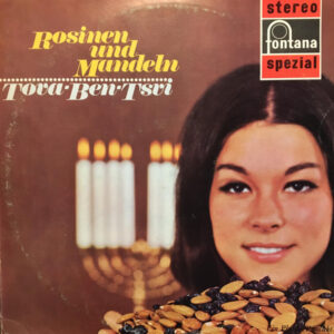 Tova Ben-Tsvi <br> Rosinen und Mandeln