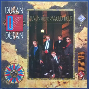 Duran Duran <br> Seven And The Ragged Tiger
