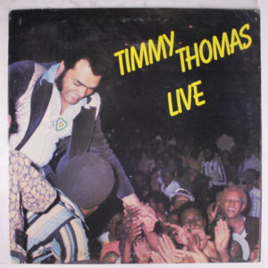 Timmy Thomas <br> Timmy Thomas Live