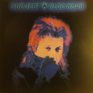 Aldo Nova <br> Subject