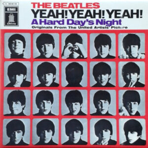 The Beatles <br> Yeah! Yeah! Yeah! (A Hard Day's Night) - Originals From The United Artists Picture