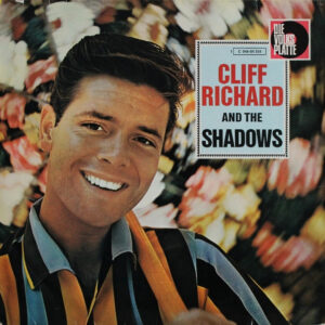 Cliff Richard And The Shadows* <br> Cliff Richard
