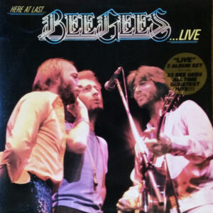 Bee Gees <br> Here At Last... Bee Gees... Live
