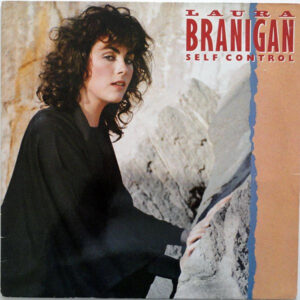 Laura Branigan <br> Self Control