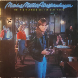 Marius Müller-Westernhagen <br> Mit Pfefferminz Bin Ich Dein Prinz