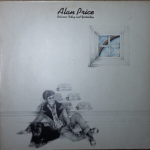 Alan Price <br> Between Today And Yesterday