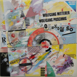 Wolfgang Puschnig / Wolfgang Mitterer <br> Obsoderso