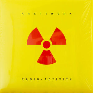 Kraftwerk <br> Radio-Activity