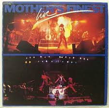 Mother's Finest <br> Mother's Finest Live