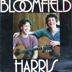 Michael Bloomfield*, Woody Harris (2) <br> Bloomfield Harris
