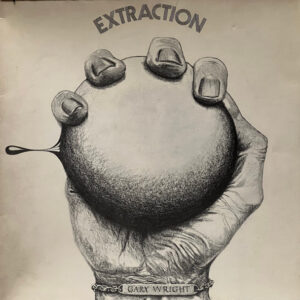Gary Wright <br> Extraction
