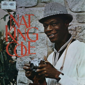 Nat King Cole <br> Nat King Cole