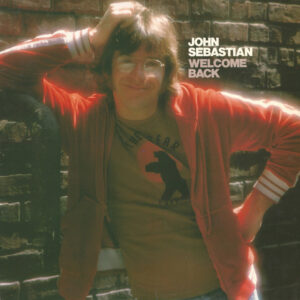 John Sebastian <br> Welcome Back