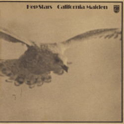 Hep Stars* <br> California Maiden