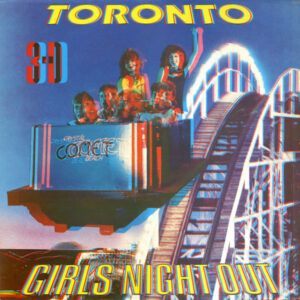 Toronto (4) <br> Girls Night Out