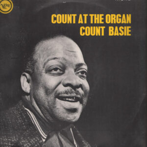 Count Basie <br> Count At The Organ