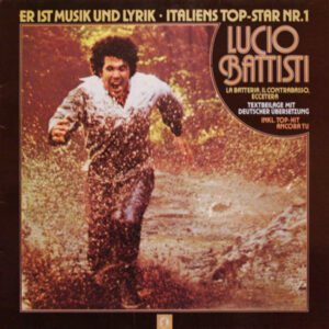 Lucio Battisti <br> Lucio Battisti, La Batteria, Il Contrabasso, Eccetera