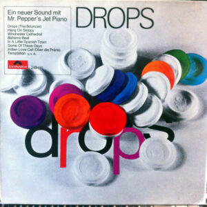 Mr. Pepper's Jet Piano <br> Drops