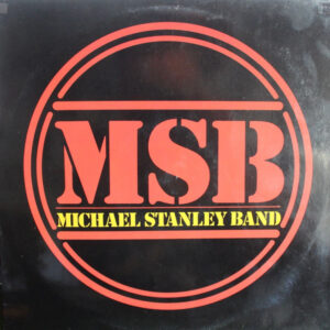 Michael Stanley Band <br> MSB