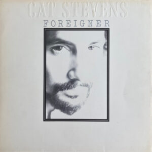 Cat Stevens <br> Foreigner