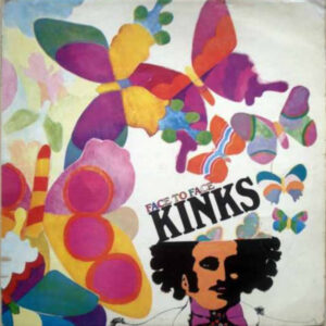 The Kinks <br> Face To Face
