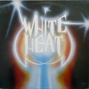 White Heat (6) <br> White Heat