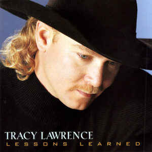 Tracy Lawrence - Lessons Learned