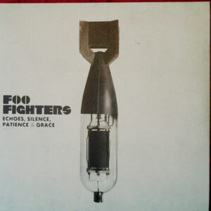 Foo Fighters <br> Echoes, Silence, Patience & Grace