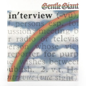 Gentle Giant <br> Interview