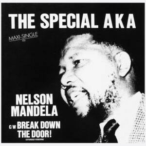 The Special AKA <br> Nelson Mandela