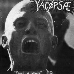 Yacøpsæ <br> Krank Ist Normal E.P.