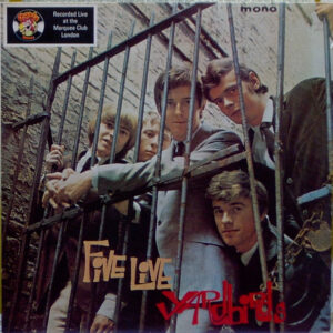 Yardbirds* <br> Five Live Yardbirds