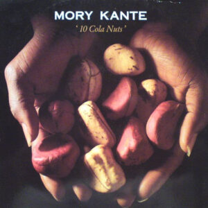 Mory Kanté <br> 10 Cola Nuts