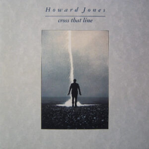 Howard Jones <br> Cross That Line