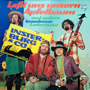 Insterburg & Co.* <br> Laßt Uns Unsern Apfelbaum Und Andere Brandneue Ladenhüter