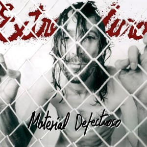 Extremoduro - Material Defectuoso