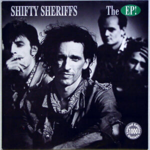 Shifty Sheriffs - The EP!